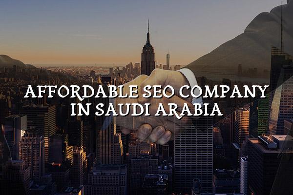 Affordable SEO Company in Saudi Arabia