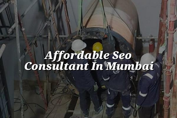 Affordable SEO Consultant in Mumbai