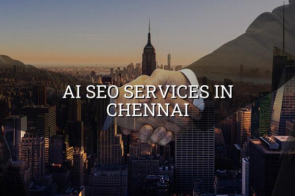 AI SEO Services in Chennai