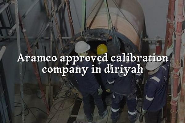 Aramco Approved Calibration Company in Diriyah