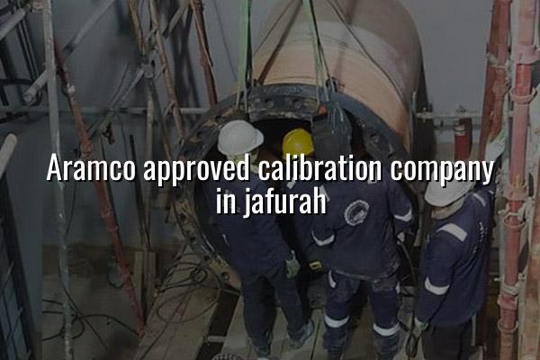 Aramco Approved Calibration Company in Jafurah