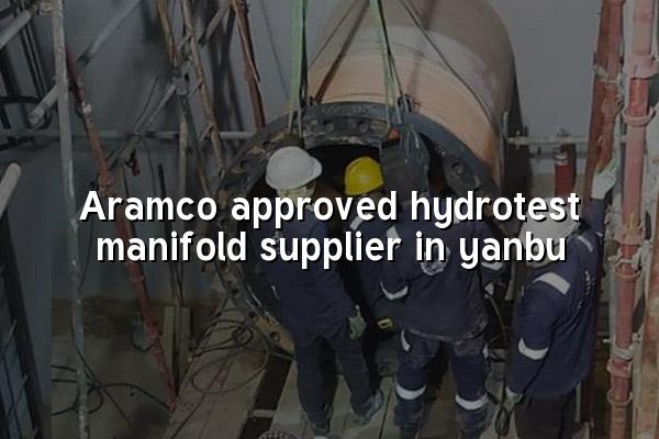 Aramco Approved Hydrotest Manifold Supplier in Yanbu
