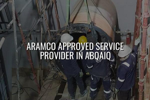 Aramco Approved Service Provider in Abqaiq