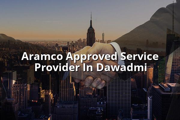 Aramco Approved Service Provider in Dawadmi