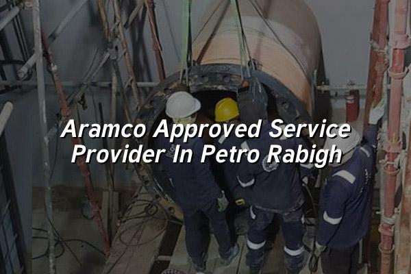 Aramco Approved Service Provider in Petro Rabigh