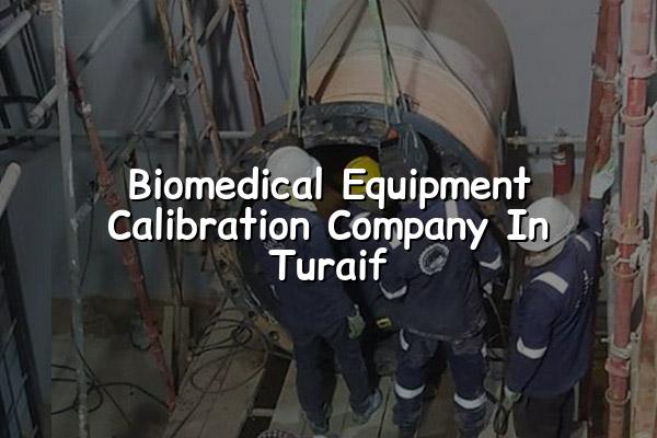 Biomedical Equipment Calibration Company in Turaif