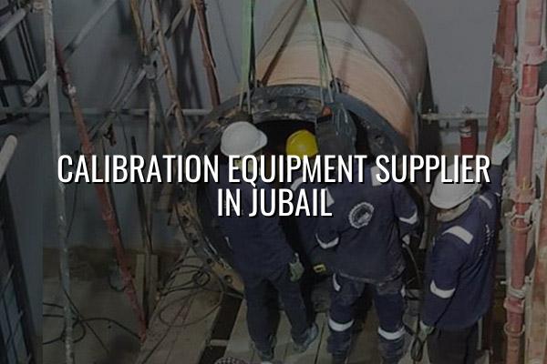 Calibration Equipment Supplier in Jubail