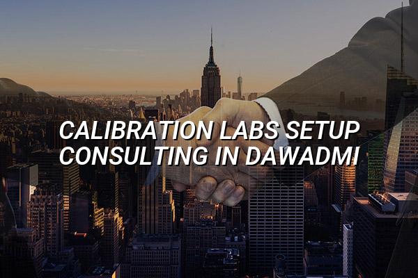 Calibration Labs Setup Consulting in Dawadmi
