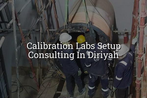Calibration Labs Setup Consulting in Diriyah