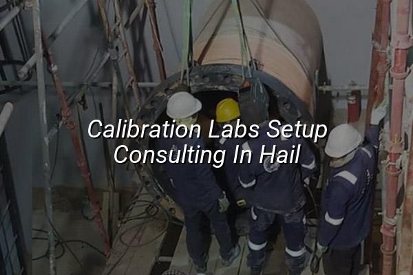 Calibration Labs Setup Consulting in Hail
