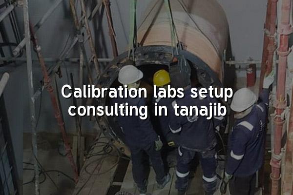 Calibration Labs Setup Consulting in Tanajib