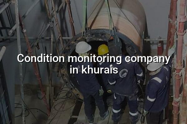 Condition Monitoring Company in Khurais
