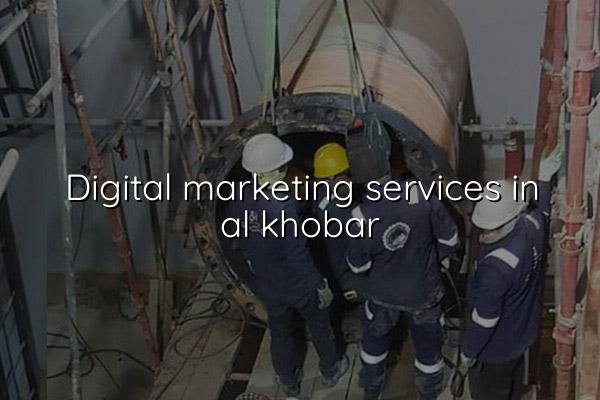 Digital Marketing Services in Al Khobar