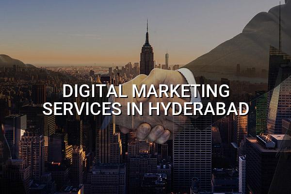 Digital Marketing Services in Hyderabad