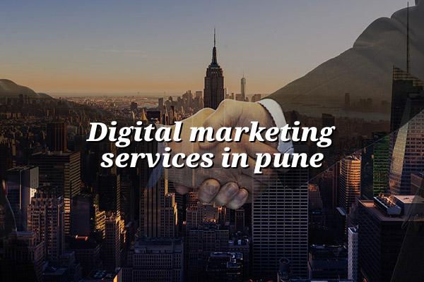 Digital Marketing Services in Pune