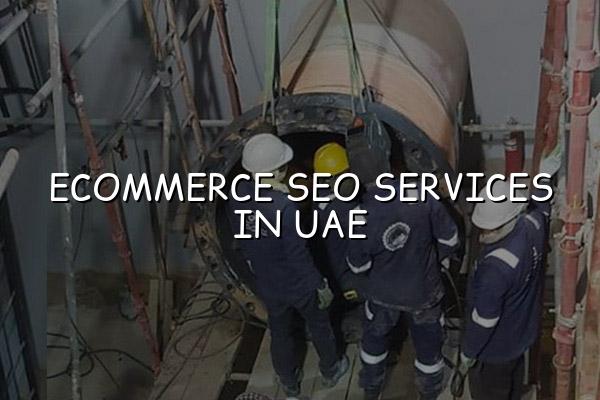 Ecommerce SEO Services in UAE