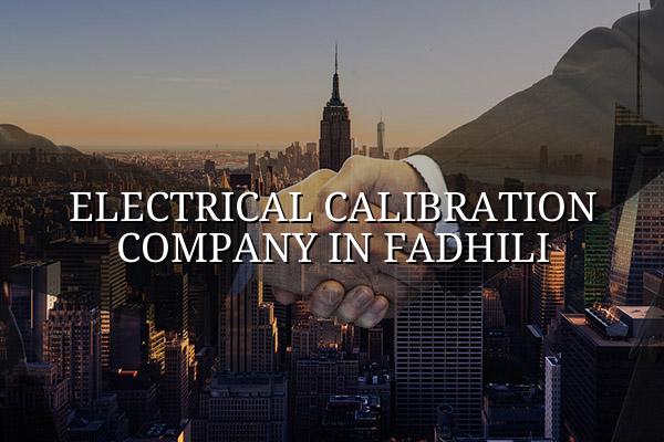 Electrical Calibration Company in Fadhili