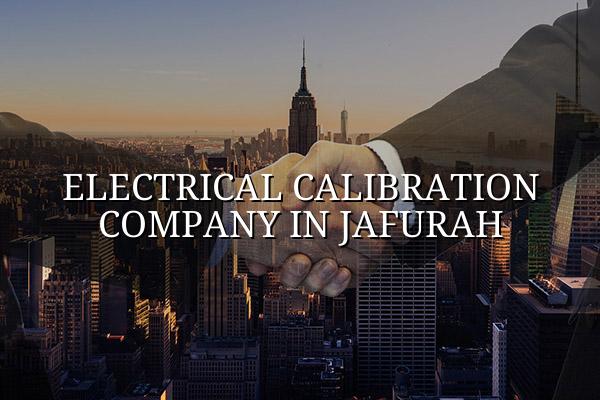Electrical Calibration Company in Jafurah