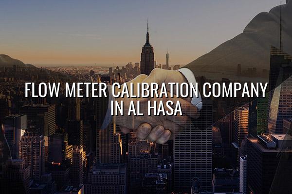Flow Meter Calibration Company in Al Hasa