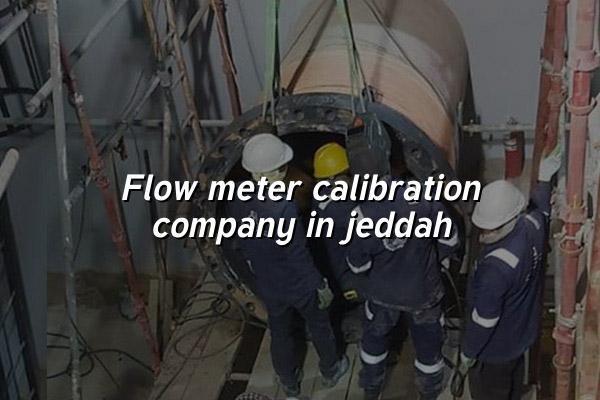 Flow Meter Calibration Company in Jeddah