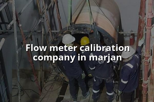 Flow Meter Calibration Company in Marjan