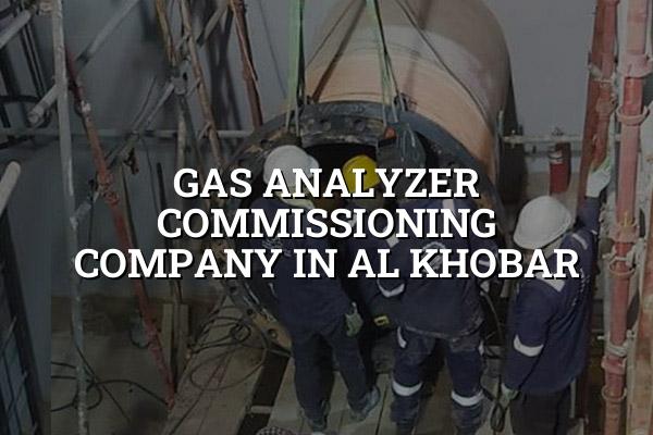 Gas Analyzer Commissioning Company in Al Khobar