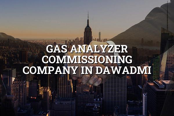 Gas Analyzer Commissioning Company in Dawadmi