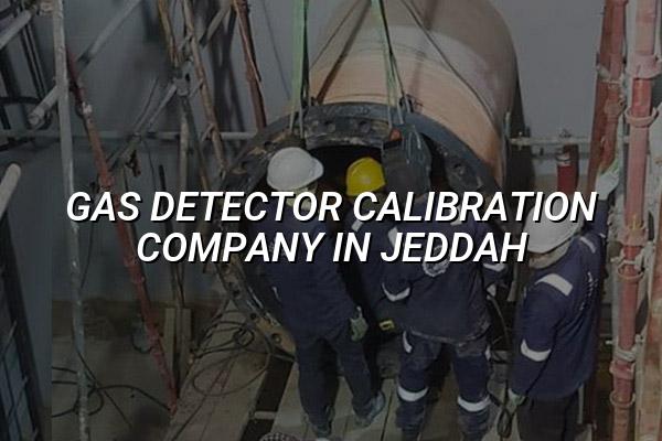 Gas Detector Calibration Company in Jeddah