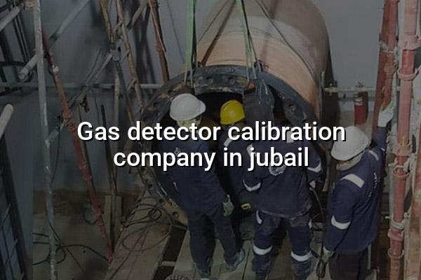 Gas Detector Calibration Company in Jubail