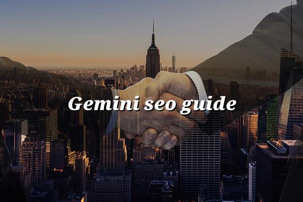Gemini SEO Guide