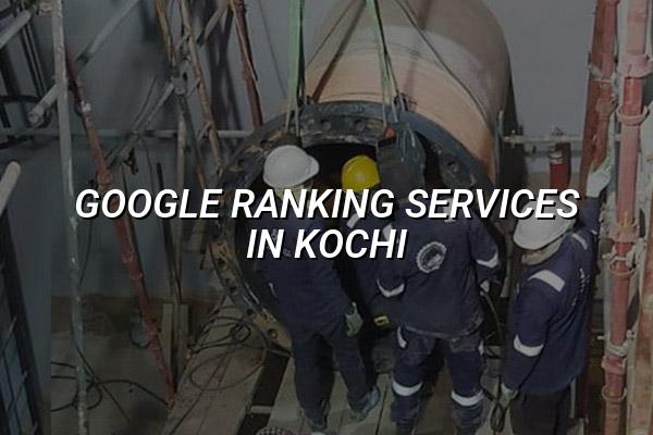 Google Ranking Services in Kochi