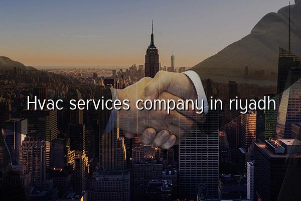 HVAC Services Company in Riyadh