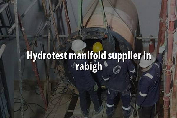 Hydrotest Manifold Supplier in Rabigh