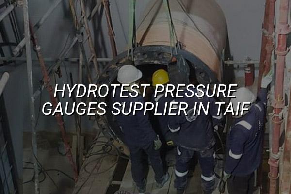 Hydrotest Pressure Gauges Supplier in Taif