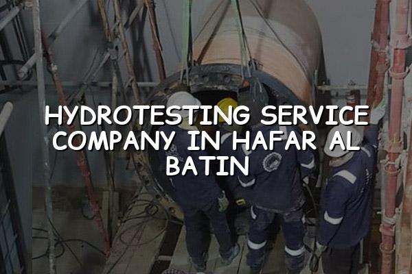 Hydrotesting Service Company in Hafar Al Batin