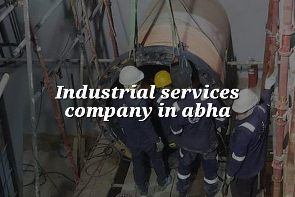 Industrial Services Company in Abha
