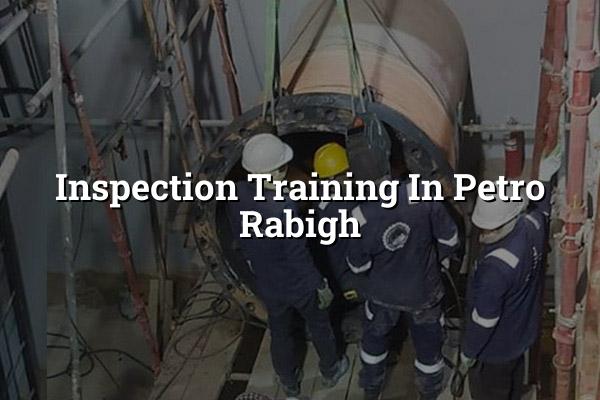 Inspection Training in Petro Rabigh