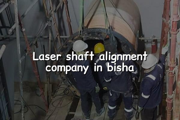 Laser Shaft Alignment Company in Bisha