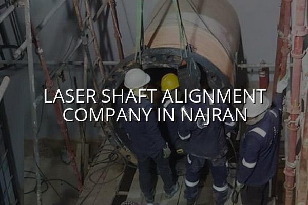 Laser Shaft Alignment Company in Najran