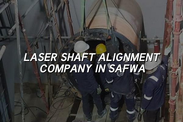 Laser Shaft Alignment Company in Safwa