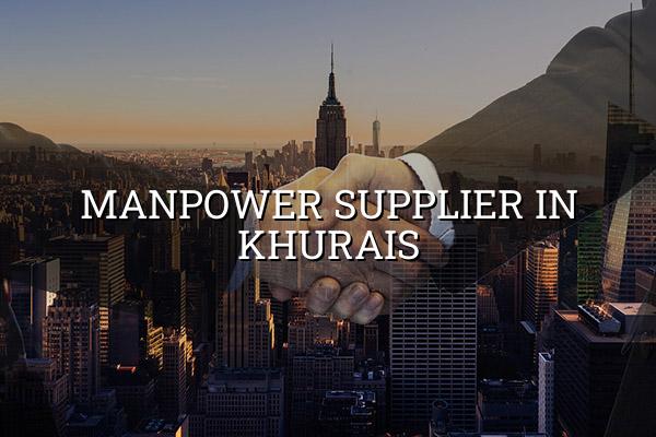 Manpower Supplier in Khurais