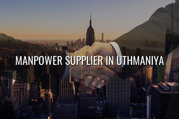 Manpower Supplier in Uthmaniya