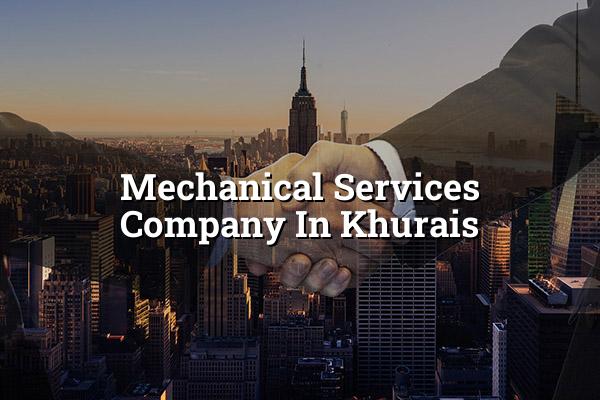 Mechanical Services Company in Khurais