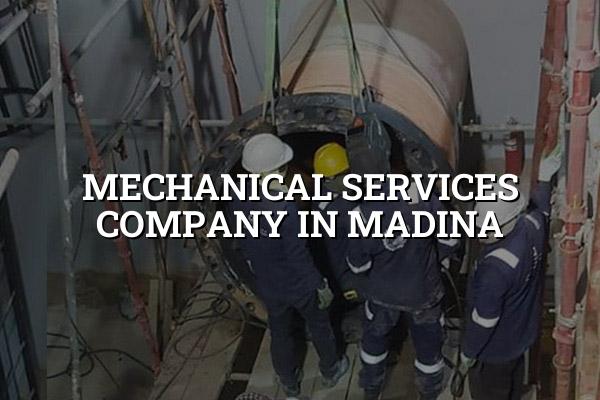 Mechanical Services Company in Madina