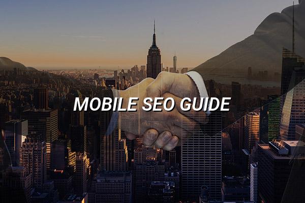 Mobile SEO Guide