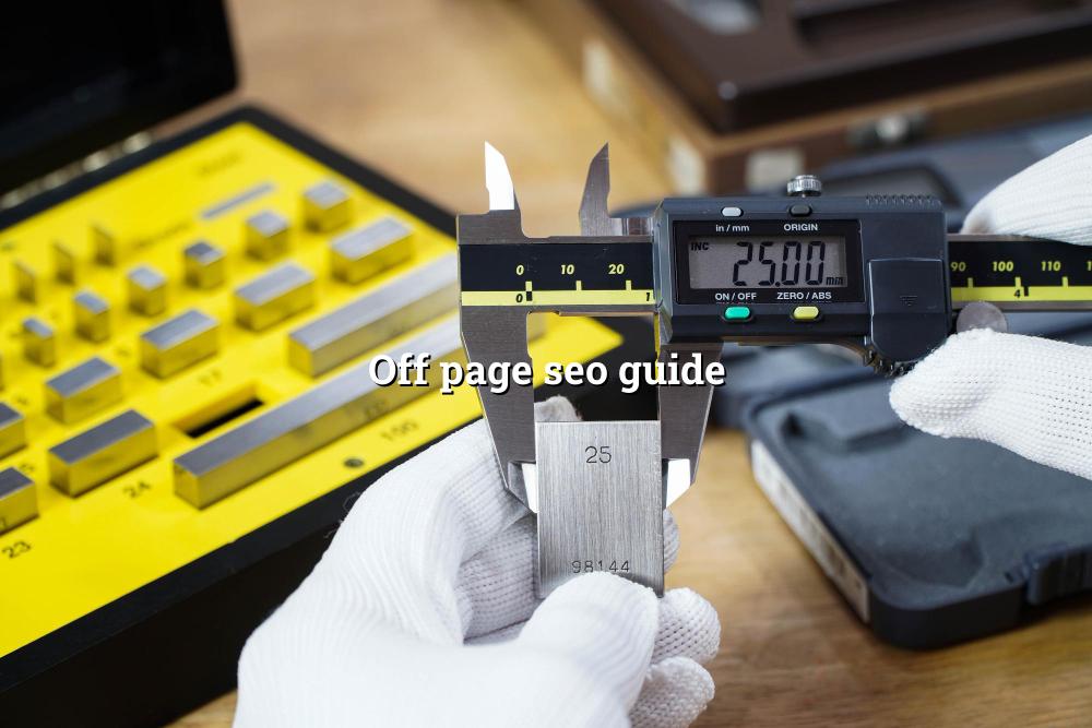 Off Page SEO Guide