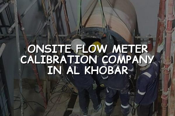Onsite Flow Meter Calibration Company in Al Khobar