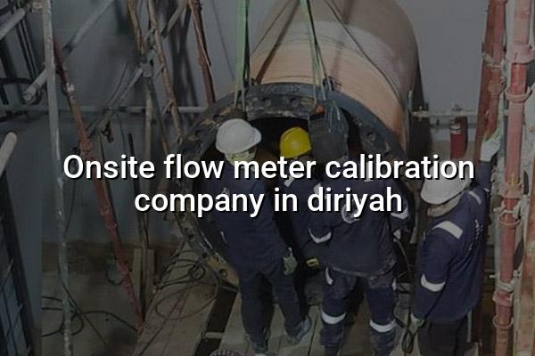 Onsite Flow Meter Calibration Company in Diriyah