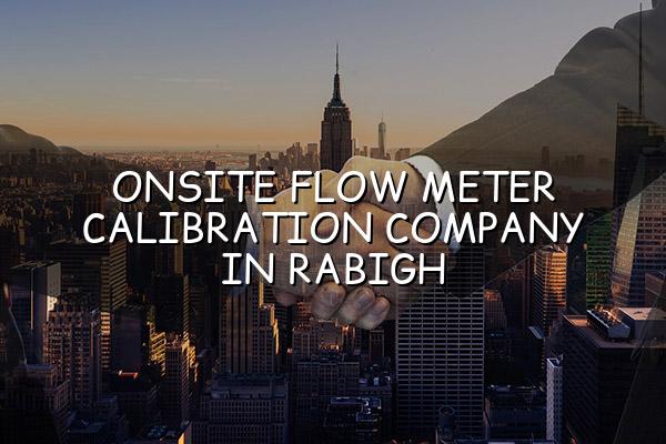 Onsite Flow Meter Calibration Company In Rabigh