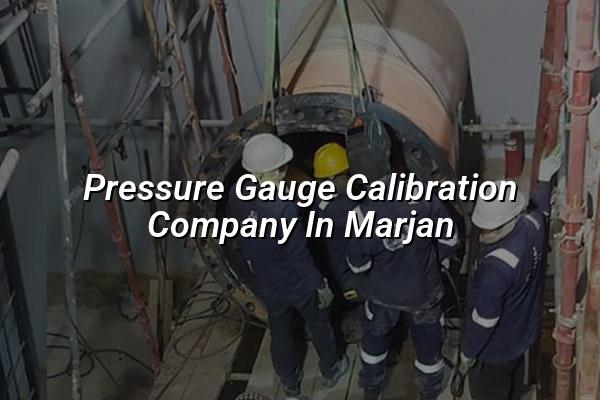 Pressure Gauge Calibration Company in Marjan